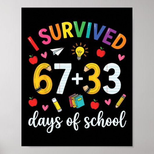 Ik heb 100 dagen school overleefd Six Seven Meme L Poster (Voorkant)