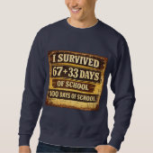 Ik heb 100 dagen school overleefd trui (Voorkant)