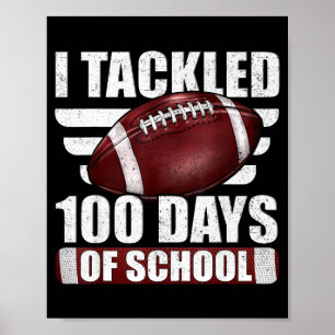 Ik Heb 100 Dagen Schoolvoetbal 100e Dagen Aangetas Poster