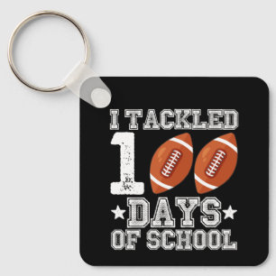 Ik heb 100 dagen schoolvoetbal aangepakt sleutelhanger