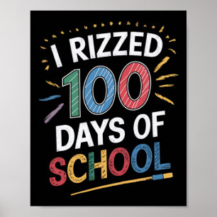 Ik heb 100 dagen van de school grappige student le poster