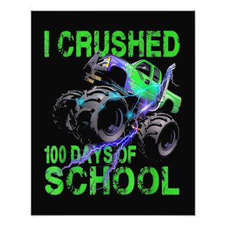 Ik heb 100 dagen van de schoolMonster Truck oversp Foto Afdruk