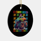 Ik heb 100 dagen van de schoolMonster Truck oversp Keramisch Ornament (Rechts)