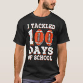 Ik heb 100 dagen van het Amerikaanse Football op s T-shirt (Voorkant)