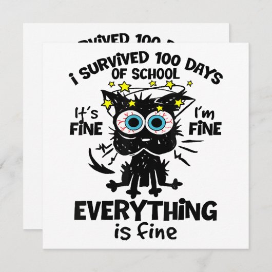 Ik heb 100 dagen van school overleefd Het is goed  Kaart (Voorkant / Achterkant)