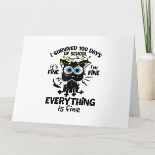 Ik heb 100 dagen van school overleefd Het is goed Kaart
