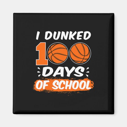 Ik heb 100 dagen van schoolhonkbal geteld. magneet (Voorkant)