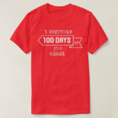 Ik heb 100 gemaskerde schooldagen 5e graad Funny o T-shirt (Design voorkant)