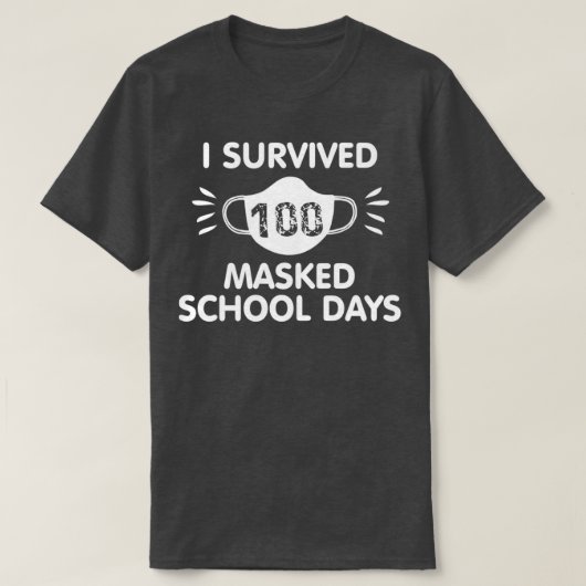 ik heb 100 gemaskerde schooldagen overleefd 15 t-shirt (Design voorkant)