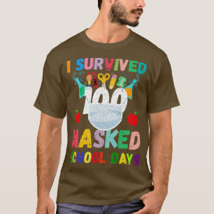 Ik heb 100 gemaskerde schooldagen overleefd 26 t-shirt