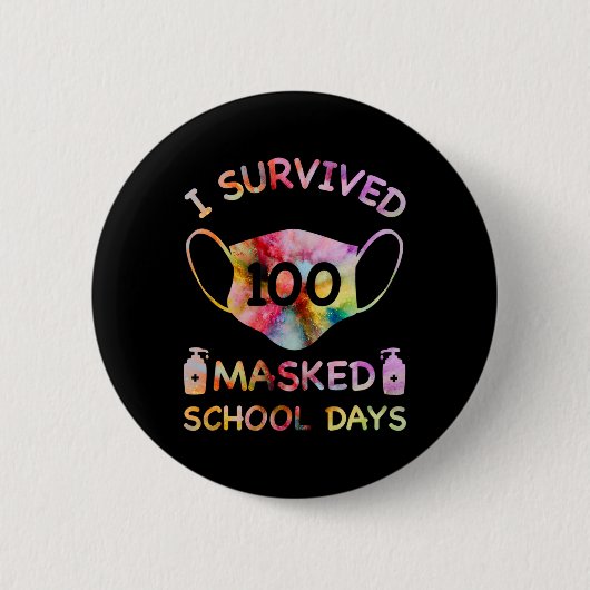 Ik heb 100 gemaskerde schooldagen overleefd voor l ronde button 5,7 cm (Voorkant)