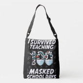 Ik heb 100 gemaskerde schooldagen overleven crossbody tas (Achterkant)