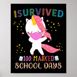 Ik heb 100 gemaskerde schooldagen overleven.. die  poster