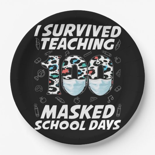 Ik heb 100 gemaskerde schooldagen overleven papieren bordje (Voorkant)