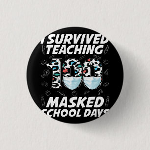 Ik heb 100 gemaskerde schooldagen overleven ronde button 3,2 cm