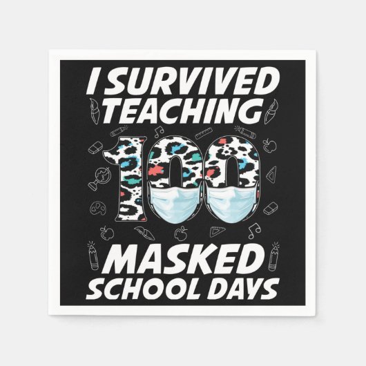 Ik heb 100 gemaskerde schooldagen overleven servet (Voorkant)