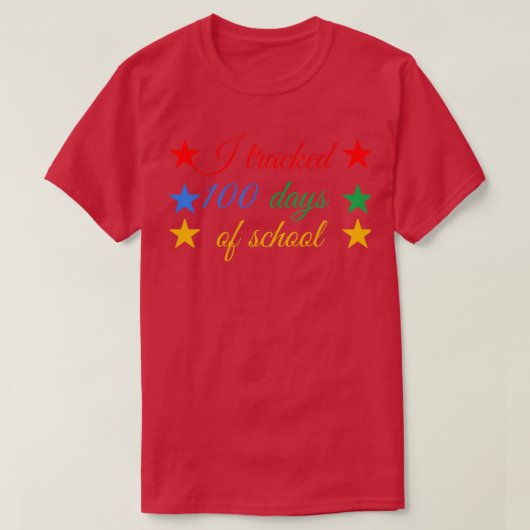 Ik heb 100 schooldagen gevolgd t-shirt (Design voorkant)