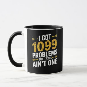 Ik heb 1099 problemen, maar belastingen zijn er ni mok