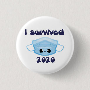 Ik heb 2020 Masker Button overleefd