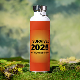 Ik heb 2025 overleefd waterfles