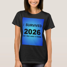 Ik heb 2026 overleefd T-shirt