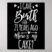 Ik heb 21 jaar geleden mijn moeder van 21ste verja poster (Voorkant)