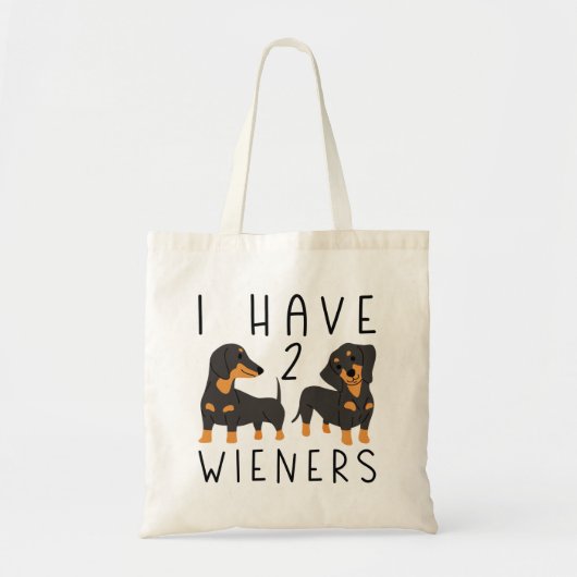Ik heb 2 Wieners Tote Bag (Voorkant)