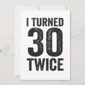 Ik heb 30 keer grappige Birthday Gift veranderd Kaart (Voorkant)