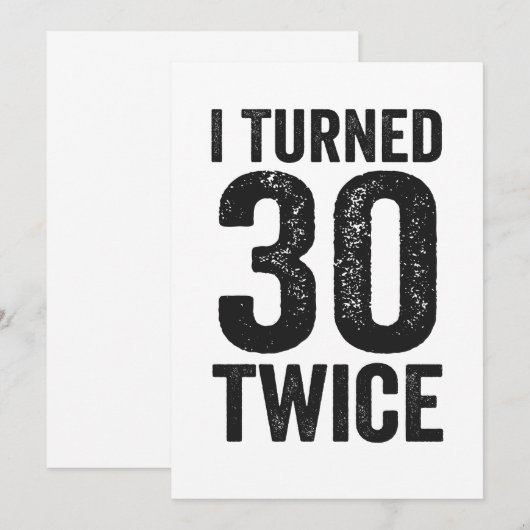 Ik heb 30 keer grappige Birthday Gift veranderd Kaart (Voorkant / Achterkant)