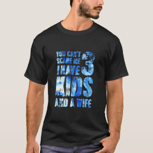 Ik heb 3 Kinderen en een vrouw vader Papa Poppen o T-shirt