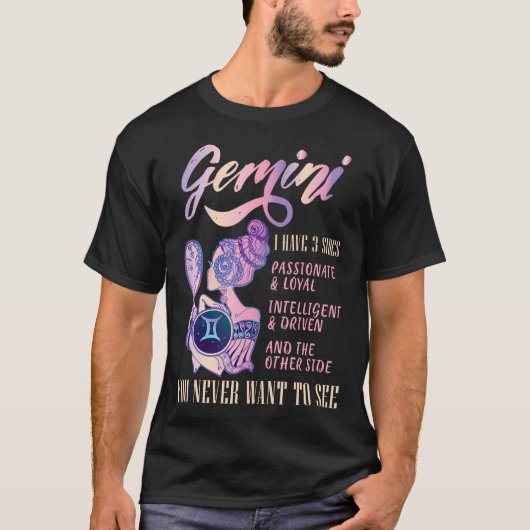 Ik heb 3 Sides Gemini Zodiac Sign T-shirt (Voorkant)