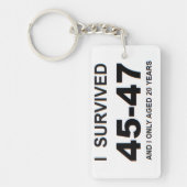 Ik heb 45-47 overleefd sleutelhanger (Voorkant)