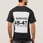 Ik heb 45-47 overleefd t-shirt (Achterkant)
