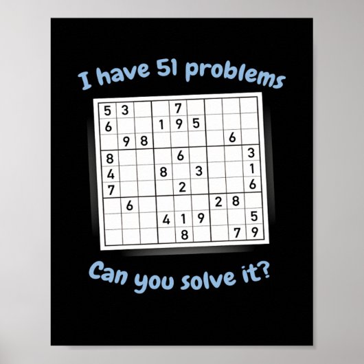 Ik heb 51 problemen Sudoku Puzzle Japan Poster (Voorkant)