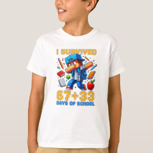Ik heb 67 33 dagen school overleefd 100 dagen scho t-shirt
