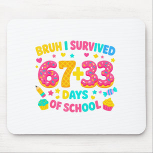 Ik heb 67 + 33 dagen school overleefd Ijsdruppel G Muismat