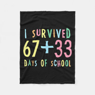 Ik heb 67 + 33 dagen school overleefd Wiskunde voo Fleece Deken
