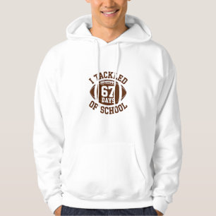Ik Heb 67 Dagen Aangepakt, School Voetbal Fantasie Hoodie