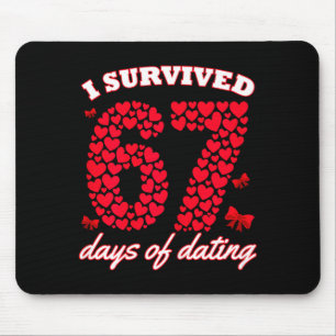 Ik heb 67 dagen dating 6 overleefd 7 meme voor Val Muismat