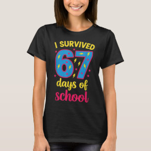 Ik heb 67 dagen school overleefd 100 dagen Brainro T-shirt