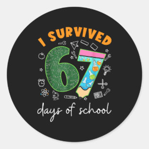 Ik heb 67 dagen school overleefd 67 Meme Wetenscha Ronde Sticker