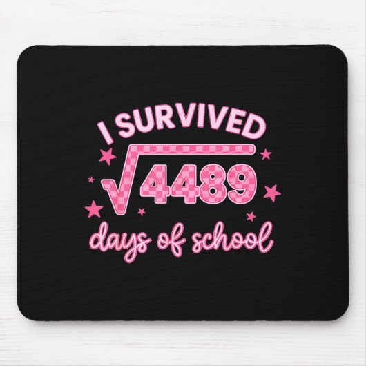 Ik heb 67 dagen school overleefd 6-7 Meme wiskunde Muismat (Voorkant)