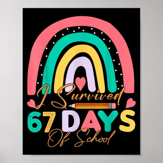 Ik heb 67 dagen school overleefd Bruh Studenten Ze Poster (Voorkant)