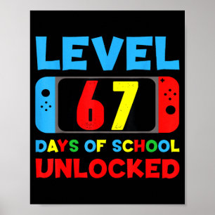 Ik heb 67 dagen school overleefd Bruh Studenten Ze Poster