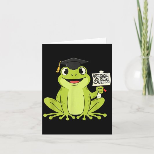 Ik heb 67 dagen school overleefd Funny 67 leraren Kaart (Voorkant)