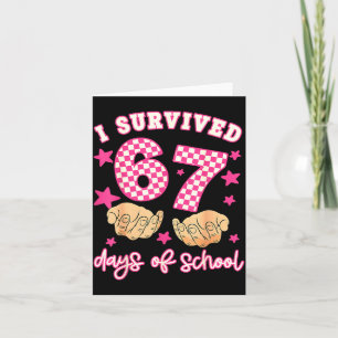Ik heb 67 dagen school overleefd Funny 67 leraren  Kaart