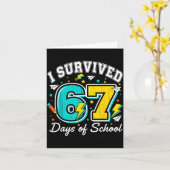 Ik heb 67 dagen school overleefd Funny 67 leraren Kaart (Gele Bloem)