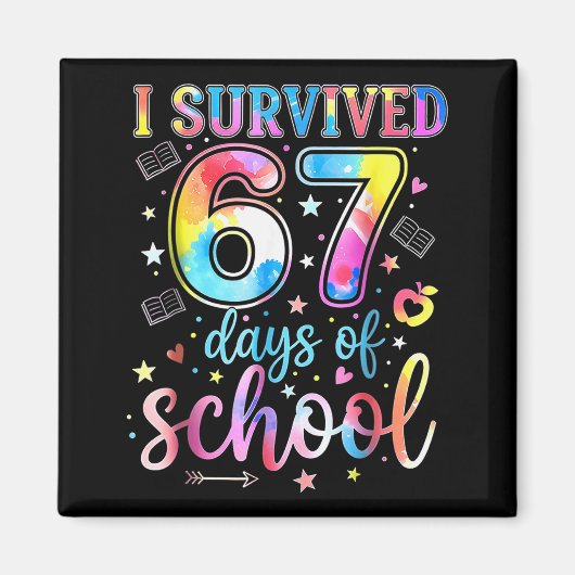Ik heb 67 dagen school overleefd Funny 67 Meme Ler Magneet (Voorkant)