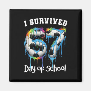 Ik heb 67 dagen school overleefd Funny 67 Meme Ler Magneet