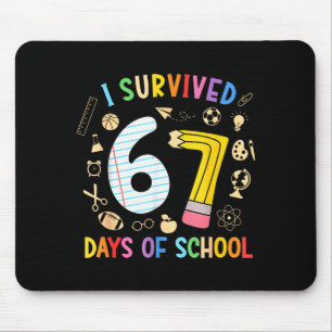 Ik heb 67 dagen school overleefd Funny 67 Meme Ler Muismat